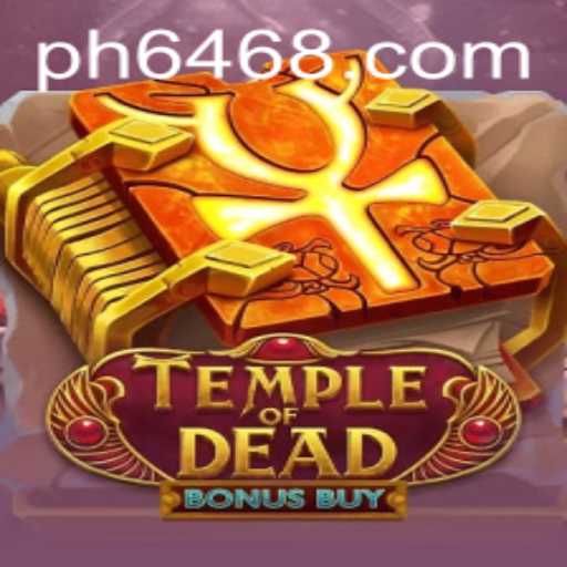 Exploring the Features of Temple of Dead Bonus Buy