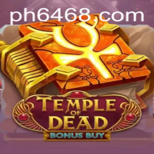 Exploring the Features of Temple of Dead Bonus Buy